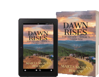 a book by marta moran bishop called dawn rises the divide