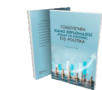 a book titled türkiye 'nin kamu diplomasisi insani ve kulturel diş politika