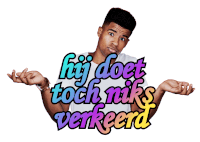 a man is standing in front of a sign that says hij doet toch niks verkeersd