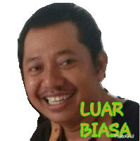 a picture of a smiling man with the words luar biasa written below him