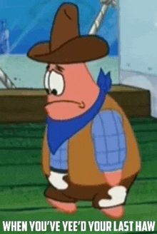 patrick star from spongebob squarepants is wearing a cowboy hat .