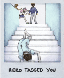 a drawing of a man laying on the ground with the words hero tagged you below him