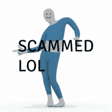 a man in a blue suit says scammed lol on a white background