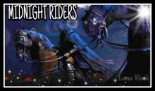 a poster for midnight riders shows two horses and a rider