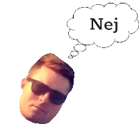 a man wearing sunglasses has a thought bubble that says nej above his head