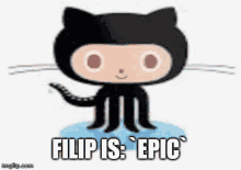 a cartoon cat with the words filip is epic written on it .