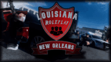 a poster for louisiana roleplay new orleans with a shield on it