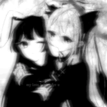 a black and white image of two anime girls with the words my love letters for u