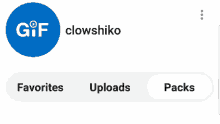 a screen shot of a gif app called clowshiko