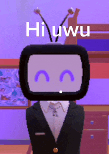 a cartoon character with a tv head and the words hi uwu