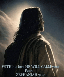 a picture of jesus with a quote from zephaniah 3:17