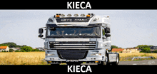 a truck that says kieca on the front of it