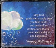 a birthday card with balloons and a quote that says may god guide every single step you take in life