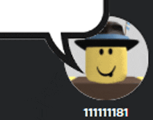 a roblox character wearing a hat and a speech bubble with the number 11:111181