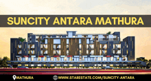 an advertisement for suncity antara mathura shows an artist 's impression