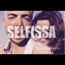 a man and a woman are standing next to each other with the word selfissa above them