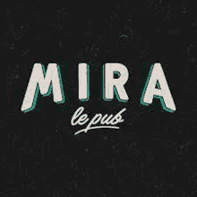 mira le pub logo on a black background .