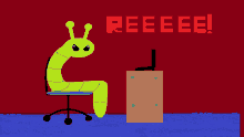 a cartoon of a worm sitting at a desk with the word reeeee written in red