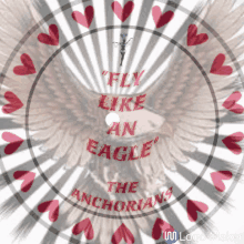 a picture of an eagle with the words fly like an eagle the anchorians