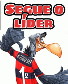 a cartoon of a vulture wearing a red and black jersey that says seguieo lider