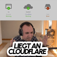 a man wearing headphones with a sticker that says liegt an cloudflare on it