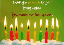 a birthday card with candles and the words " thank you so much for your lovely wishes you made me feel special "