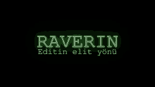 raverin editin elit yonu is written in green neon letters on a black background