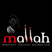 a black background with a picture of hanuman and the word mallah