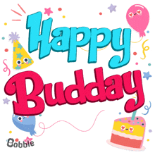 a birthday card that says happy budday on it