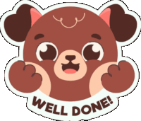 a sticker that says well done with a bear on it