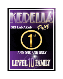 a poster for kedella sri lanakan frist level 10 family