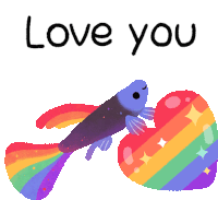 a fish with a rainbow tail is holding a rainbow heart with the words " love you " below it