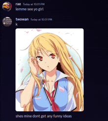 a screenshot of a conversation between rae and twowan with a picture of a blonde anime girl