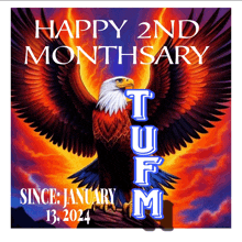 a poster with an eagle and the words happy 2nd monthary since january 13 2024