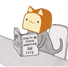 a cartoon cat reading a book titled how to be super annoying and cute