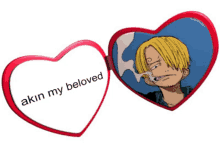 a heart shaped mirror with a picture of sanji and the words akin my beloved on it