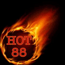 a circle of fire with the words hot 88 on it