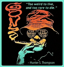 a poster with a quote from hunter s. thompson on it