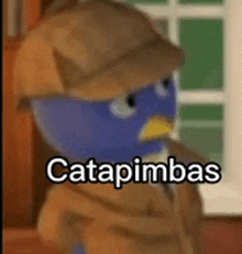 a cartoon character is wearing a hat and a suit and says catapimbas .