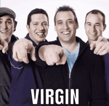 a group of men pointing at the camera with the word virgin written on the bottom