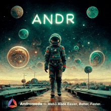 an advertisement for andromeda shows an astronaut walking through space