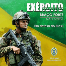 a poster with a soldier holding a gun and the words " em defesa do brasil " at the bottom