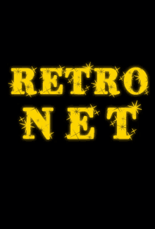 a black background with the words retro net in yellow letters