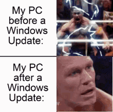 a meme that says my pc before a windows update