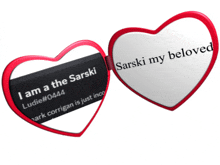 a heart shaped mirror says i am a the sarski