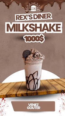 an advertisement for rex 's diner milkshake with oreos