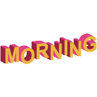 the word morning is displayed in pink and yellow letters