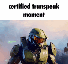 a picture of a video game character with the words certified transpeak moment