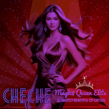 a poster for cheche magics queen elite shows a woman in a purple dress