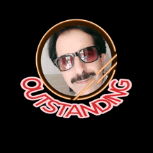 a man with sunglasses and a mustache is surrounded by outstanding